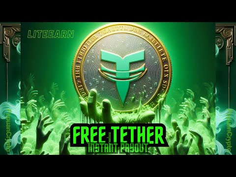 FREE Usdt (TETHER) 2024 - Minimum Withdraw 1000 Tokens
