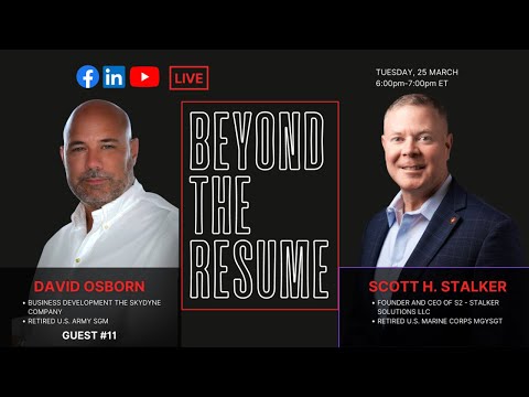 Beyond The Resume - Live w/Scott H. Stalker