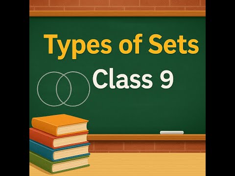 Types of Sets | Class 9 Maths Chapter Explained | #maths #mathtutorial #set #mathstricks #cbse
