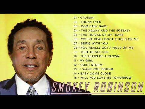 Best Songs of Smokey Robinson - Full Smokey Robinson NEW Playlist 2022