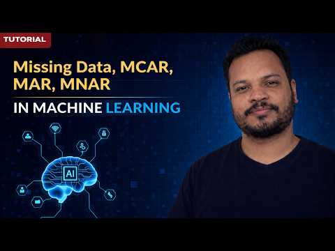 What is MCAR, MAR, MNAR? | Missing Data in Machine Learning | Part -9