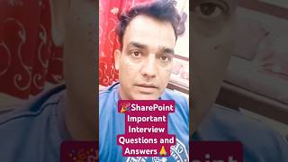 🎉SharePoint Important Interview Questions and Answers🙏