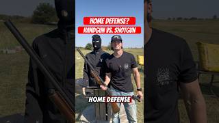 Which is better for home defense? A handgun or a shotgun?