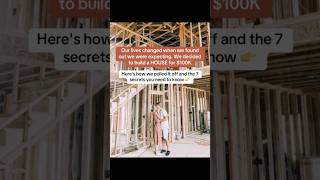 How We Built Our Dream Home for Just $100K: 7 Genius Tips You Need to Know