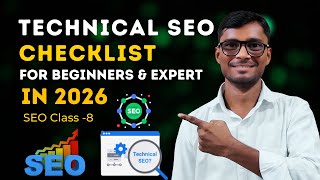 Technical SEO Checklist | Technical SEO Full Course 2026 | SEO Tutorial For Beginners 2026 | Class-8