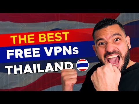 Best VPN Thailand FREE ✅ Free VPN with Thailand Servers 📍 🇹🇭 Thai