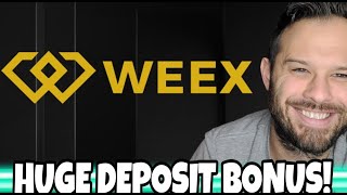 Weex Crypto Exchange Is Offering One Of The Best Deposit Bonuses In The Industry!