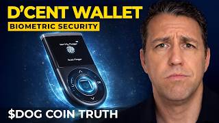 D’CENT Biometric Wallet Deal + $DOG Meme Coin Reality Check.