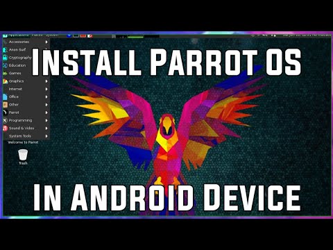 Install Parrot OS In Android Device ? | How to install Parrot OS In Android Device ?