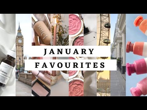 JANUARY MONTHLY FAVOURITES 2022