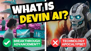 WHAT IS DEVIN AI? - A Full Breakdown of Devin AI Software Engineer 👀