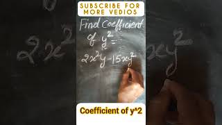 Coefficient of y^2 ll Find the Coefficient #shorts #viral #youtubeshorts