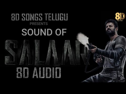 Sound of Salaar 8D Audio | Salaar | Prabhas | Prashant Neel | Music By Ravi Basrur | 8D Songs Telugu