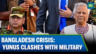 Political Crisis Deepens in Bangladesh as Muhammad Yunus Clashes with Army Chief| N18G