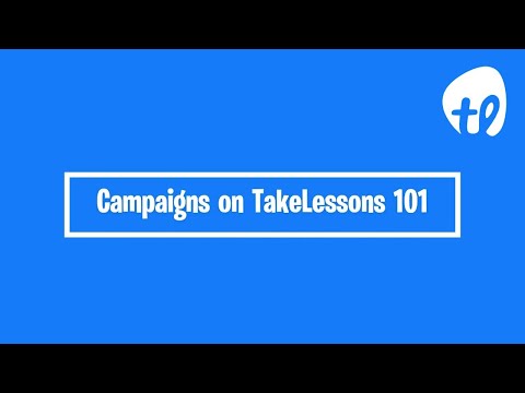 Campaigns on TakeLessons 101