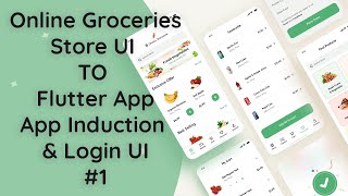 #1 Ultimate Online Groceries Shop App Convent Into Flutter - Shop Smart, Save Time