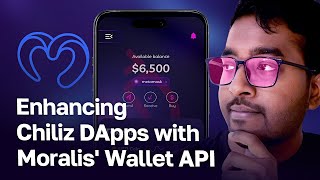Enhancing Chiliz DApps with Moralis' Wallet API: A Developer's Guide