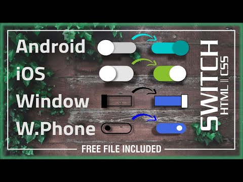 Android | iOS | Window | W.Phone  -- 💯Awesome Switches using HTML || CSS Only