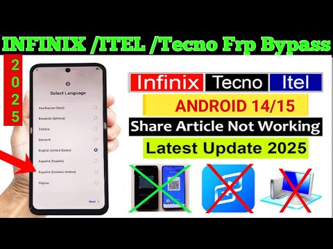 Infinix/itel all model Frp Bypass 2025. Google Account Bypass Android 14/15 letest update 