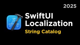 SwiftUI iOS Localization Tutorial: Master String Catalogs in Xcode 16