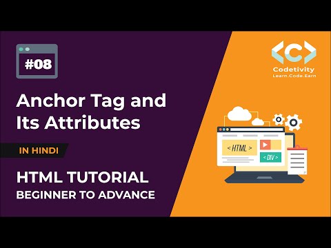 Anchor Tag and its Attributes | Anchor Tag और उसके Attributes क्या होते है? | HTML Tutorials