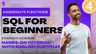 SQL - Aggregate Functions | Part 4 | Free SQL Course for Beginners