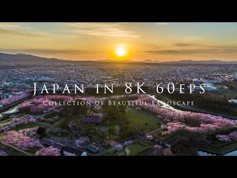 Japan in 8K 60fps - Collection of Beautiful Landscape-