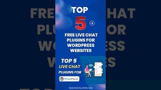 Top 5 free live chat plugins for WordPress websites.