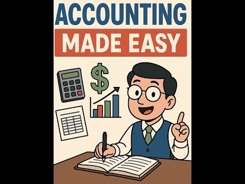 Introduction to Accounting Made Easy
