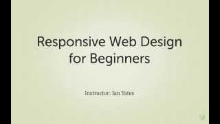 Responsive Web Design for Beginners: Introduction