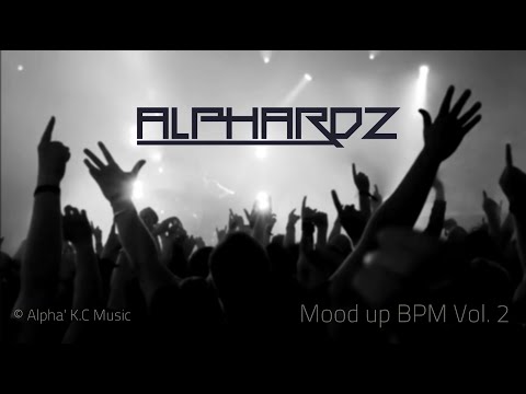 Alphardz - Mood up BPM Vol. 2