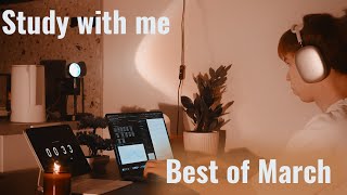 Best Study With Me March Compilation | 2.5 Hours of Deep Focus & Productivity