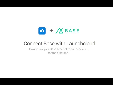 Connecting Base CRM to Launchcloud