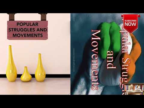 Civics: Popular Struggles and Movements (Part 2)