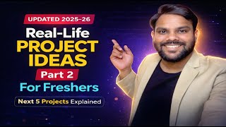 Next 5 Real-Life Project Ideas for Freshers 🔥 Resume-Ready (Part 2 | 2025–26)