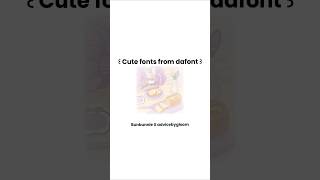 Cute fonts from dafont 🍄 #ゞִ #aesthetic #cute #fonts#dafont  @Bvblyix 🪐