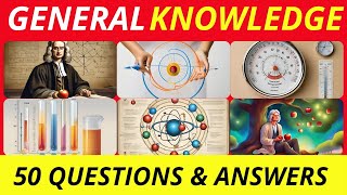 50 Physics Quiz Questions with Answers - Test Your Knowledge!"