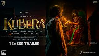 Kubera - Teaser Trailer | Dhanush, King Nagarjuna, Rashmika Mandanna, Sekhar Kammula Devi Sri Prasad