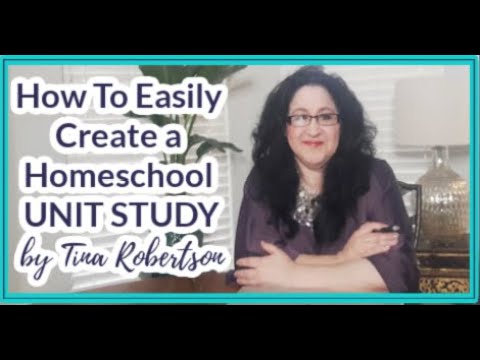 How to Easily Create a Homeschool Unit Study Intro by Tina Robertson👇