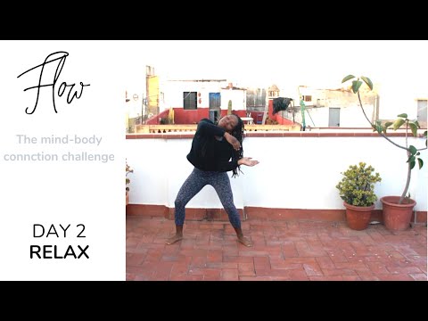 Relaxing Dance Exercise to Help Release Tension And Stress - FLOW CHALLENGE DAY 2: RELAX