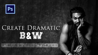 Create dramatic Black & White | Photoshop | One minute tutorial
