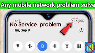 All mobile  Network problem solve. No service Problem.