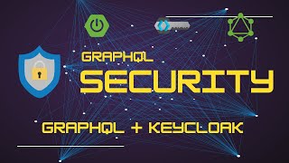 Secure Your GraphQL Microservice with Keycloak