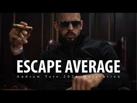 Stop Being Average in 2026 – Andrew Tate Motivation That Hits Hard