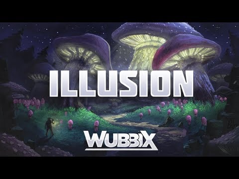 Wubbix - Illusion