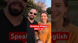 How Living in India Changed My English ( Now I Speak Hinglish Only Na)