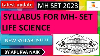 MH SET LIFE SCIENCE NEW SYLLABUS 2023#aasaanhaiwithapurvanaik#MHSET#mhset