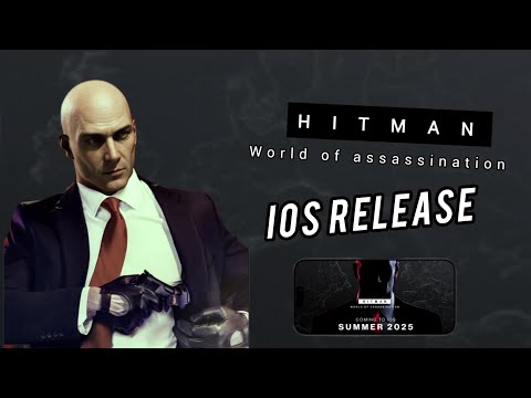 Hitman world of assassination IOS release trailer 