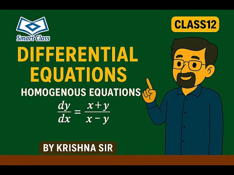 Differential Equation | Homogeneous Equations By Krishna Sir