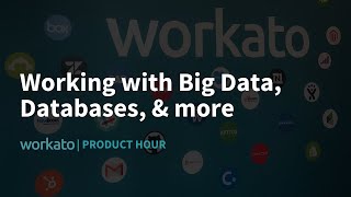 Automation Workflows with BIG Data and Databases | Product Hour